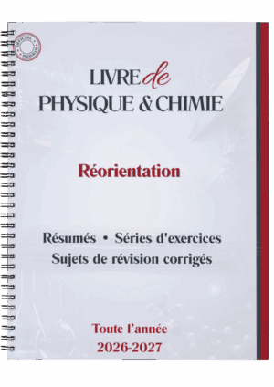 Physique/Chimie - Résumés, Séries, Sujets de révision type Reo 2024-2026